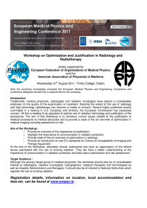 Workshop on Optimisation and Justification in Radiology and Radiotherapy