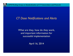 CT Dose Notifications and Alerts and important information for successful implementation