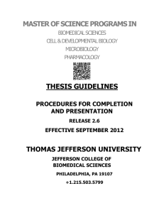 MASTER OF SCIENCE PROGRAMS IN THESIS GUIDELINES THOMAS JEFFERSON UNIVERSITY PROCEDURES FOR COMPLETION