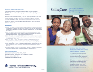 Improves the lives of people with dementia and their caregivers