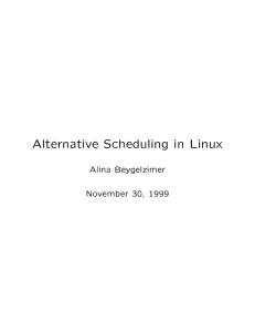 Alternative Scheduling in Linux