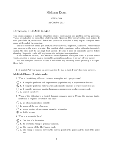 Midterm Exam Directions; PLEASE READ CSC 2/454 22 October 2013