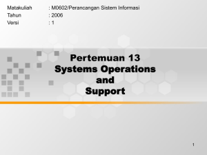 Pertemuan 13 Systems Operations and Support
