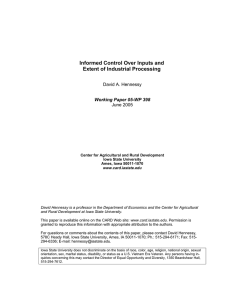 Informed Control Over Inputs and Extent of Industrial Processing David A. Hennessy