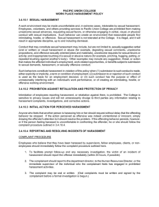 PACIFIC UNION COLLEGE WORK PLACE HARASSMENT POLICY 3.4.10.1  SEXUAL HARASSMENT