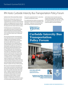 IPA Hosts Curbside Intercity Bus Transportation Policy Forum TranSearch Summer/Fall 2012