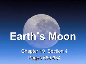 Earth’s Moon Chapter 19  Section 4 Pages 659-664