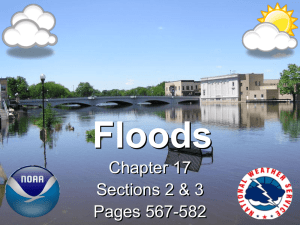 Floods Chapter 17 Sections 2 &amp; 3 Pages 567-582