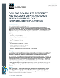 COLLEGE BOARD LIFTS EFFICIENCY AND READIES FOR PRIVATE CLOUD ™ SERVICES WITH VBLOCK