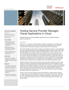 Hosting Service Provider Manages Oracle Applications in Cloud System infrastructure.
