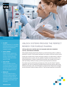 VBLOCK SYSTEMS PROVIDE THE PERFECT REMEDY FOR PURDUE PHARMA Client Challenge