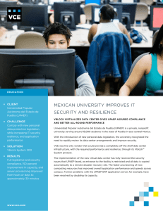 MExICAn UnIVErSITy IMProVES IT SECUrITy And rESIlIEnCE Client Challenge