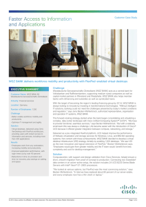 Faster Access to Information and Applications EXECUTIVE SUMMARY