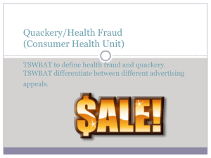 Quackery/Health Fraud (Consumer Health Unit)