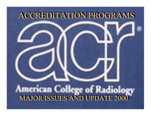 ACCREDITATION PROGRAMS MAJOR ISSUES AND UPDATE 2000 1
