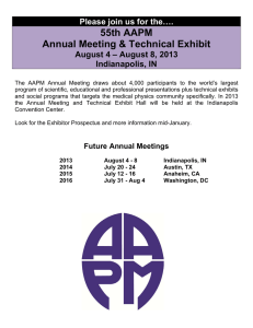 55th AAPM Annual Meeting &amp; Technical Exhibit Please join us for the….