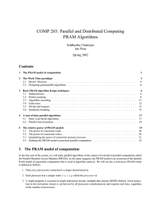 COMP 203: Parallel and Distributed Computing PRAM Algorithms Contents Siddhartha Chatterjee