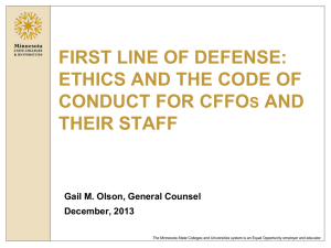 FIRST LINE OF DEFENSE: ETHICS AND THE CODE OF CONDUCT FOR CFFO