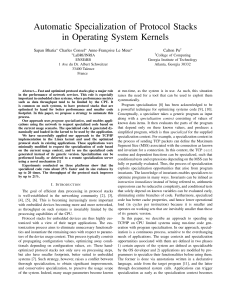 Automatic Specialization of Protocol Stacks in Operating System Kernels Sapan Bhatia Charles Consel