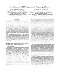 Fast, Optimized Sun RPC Using Automatic Program Specialization