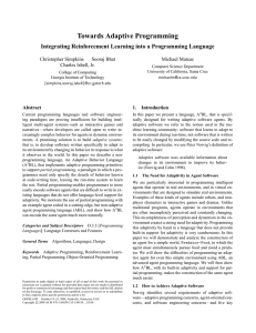 Towards Adaptive Programming Integrating Reinforcement Learning into a Programming Language Christopher Simpkins