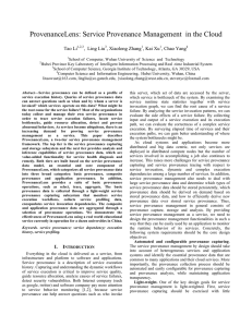 ProvenanceLens: Service Provenance Management  in the Cloud Tao Li