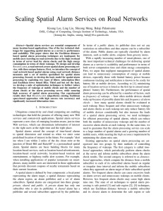 Scaling Spatial Alarm Services on Road Networks