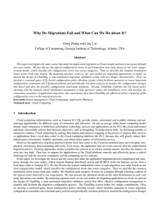 Why Do Migrations Fail and What Can We Do about... Gong Zhang and Ling Liu Abstract