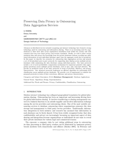 Preserving Data Privacy in Outsourcing Data Aggregation Services LI XIONG Emory University