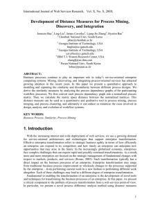 Development of Distance Measures for Process Mining, Discovery, and Integration