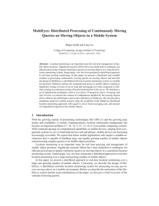 MobiEyes: Distributed Processing of Continuously Moving Bu ˇgra Gedik and Ling Liu