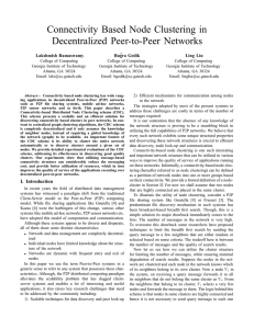 Connectivity Based Node Clustering in Decentralized Peer-to-Peer Networks Lakshmish Ramaswamy Bu ¯gra Gedik