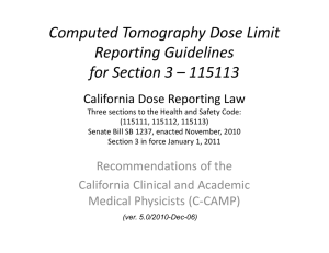 Computed Tomography Dose Limit  d l Reporting Guidelines for Section 3 – 115113