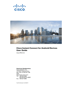 Cisco Instant Connect for Android Devices User Guide