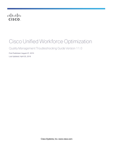 Cisco Unified Workforce Optimization Quality Management Troubleshooting Guide Version 11.0