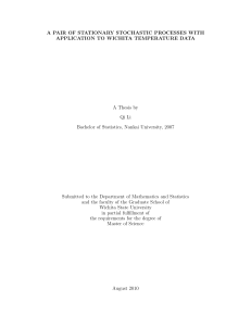 A PAIR OF STATIONARY STOCHASTIC PROCESSES WITH A Thesis by Qi Li