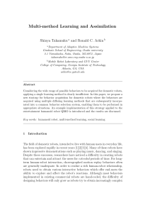 Multi-method Learning and Assimilation Shinya Takamuku and Ronald C. Arkin