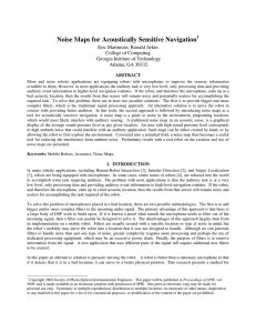 Noise Maps for Acoustically Sensitive Navigation  Eric Martinson, Ronald Arkin