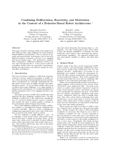 Combining Deliberation, Reactivity, and Motivation