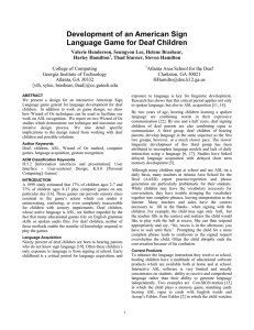 Development of an American Sign Language Game for Deaf Children