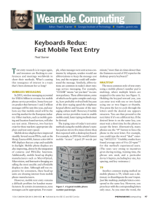 Wearable Computing T Keyboards Redux: Fast Mobile Text Entry
