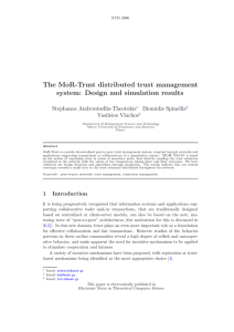 The MoR-Trust distributed trust management system: Design and simulation results Stephanos Androutsellis-Theotokis