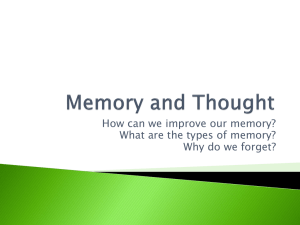 How can we improve our memory? Why do we forget?