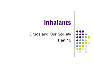 Inhalants Drugs and Our Society Part 16