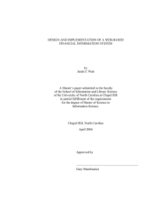 DESIGN AND IMPLEMENTATION OF A WEB-BASED FINANCIAL INFORMATION SYSTEM by Justin C Watt