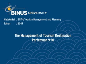 The Management of Tourism Destination Pertemuan 9-10 Tahun