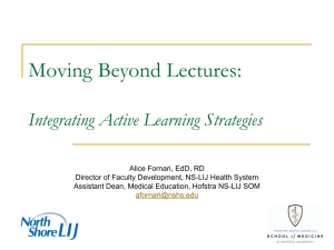 Moving Beyond Lectures:  Integrating Active Learning Strategies