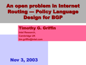 An open problem in Internet Routing --- Policy Language Design for BGP