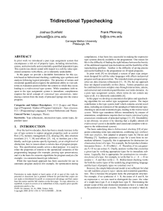 Tridirectional Typechecking Joshua Dunfield Frank Pfenning