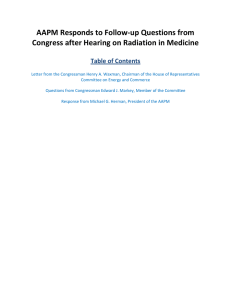 AAPM Responds to Follow‐up Questions from  Congress after Hearing on Radiation in Medicine   Table of Contents 